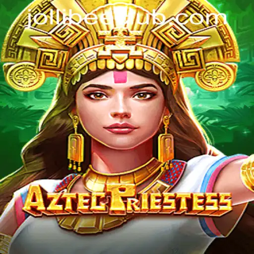 Discover the Enchanting World of AztecPriestess at Jollibee777 Casino