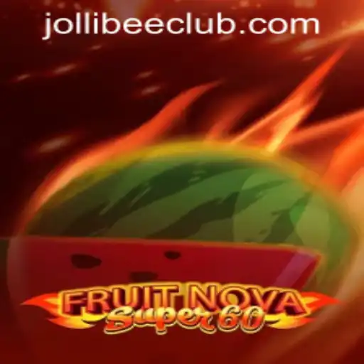 Delve into the Exciting World of FruitNovaSuper60 at Jollibee777 Casino